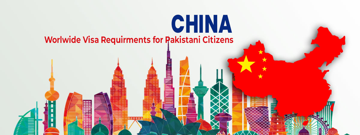 China visa requirements for pakistani passport