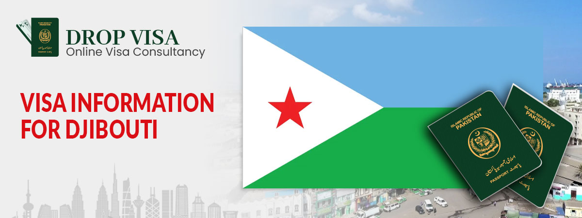 Djibouti visa requirements for pakistani passport