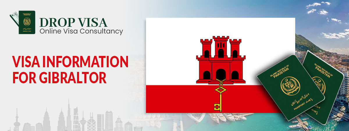 Gibraltar visa requirements for pakistani passport