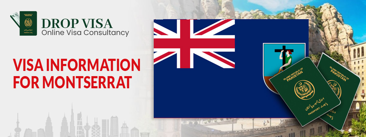 Montserrat visa requirements for pakistani passport
