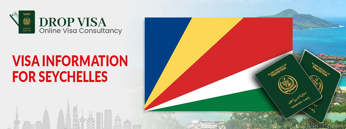 Seychelles visa requirements for pakistani passport